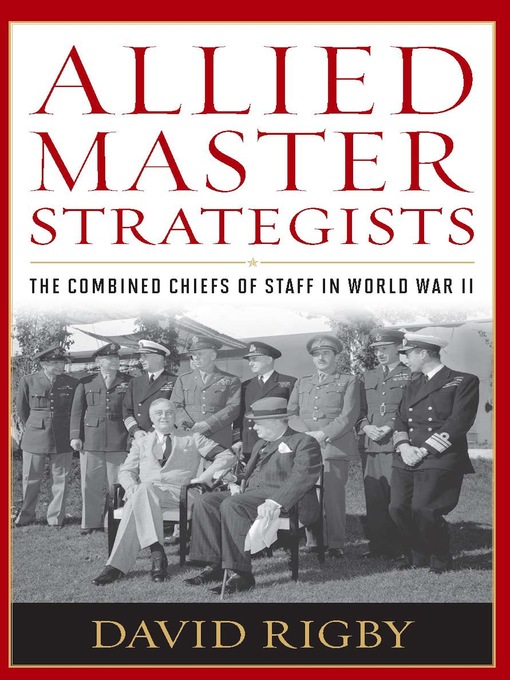 Title details for Allied Master Strategists by David Rigby - Wait list